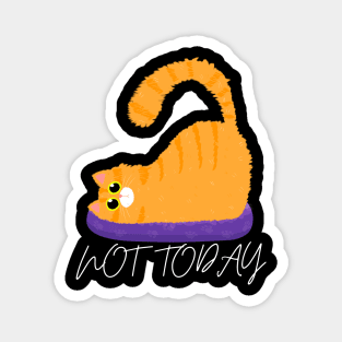 Lazy Cat Mood – Not Today Magnet