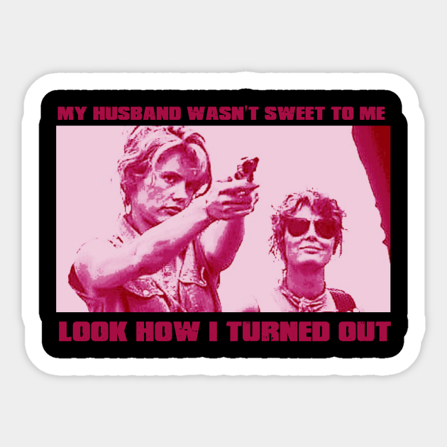 Thelma & Louise - Feminist - Sticker