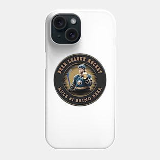 Beer League Hockey Phone Case