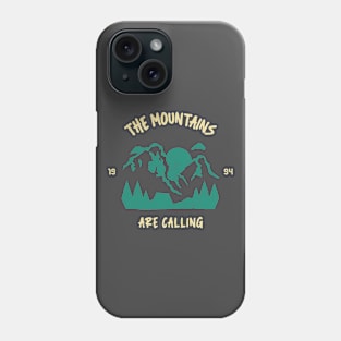 The Mountains Are Calling Phone Case