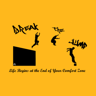 Parkour - breaking jump T-Shirt