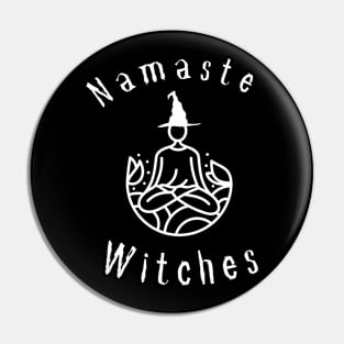 Namaste witches Pin