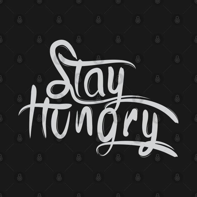 Stay Hungry by Distrowlinc