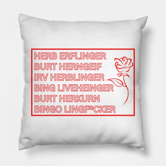 Herb Ertlinger Winery Moira (Red) Pillow by SocietyTwentyThree