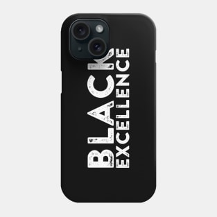 Black Excellence | African American | Black Lives Phone Case