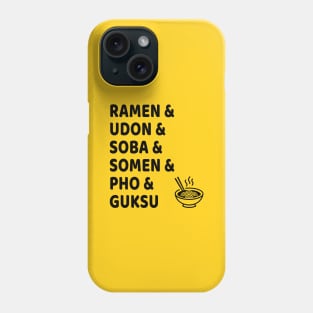 Slurp It! Asian Soup Noodles by Any Other Name Phone Case