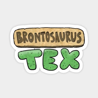 Brontosaurus Tex Magnet