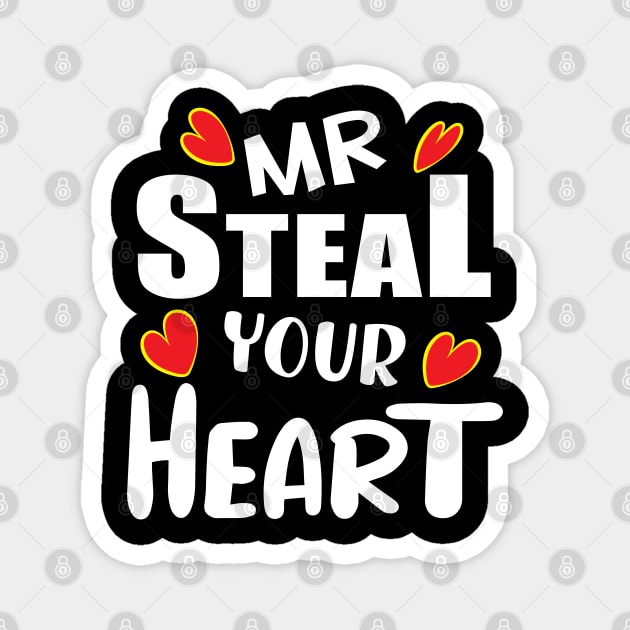 Mr Steal Your Heart Magnet by ArticArtac