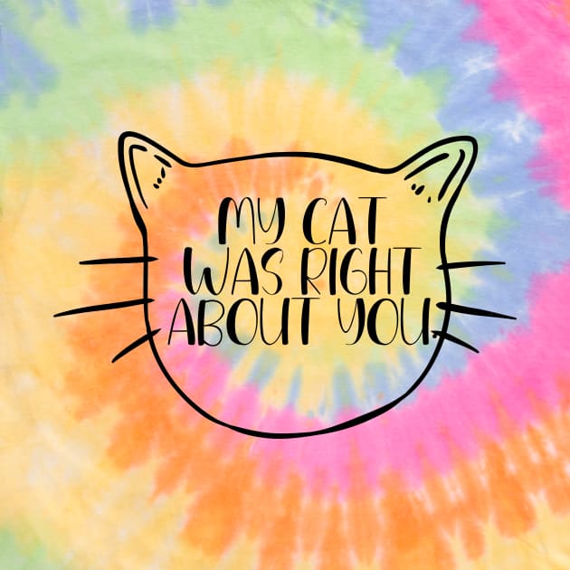 My Cat Was Right About You by capesandrollerskates 