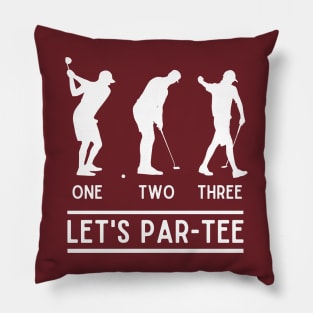 1 2 3 Let's Par Tee Funny Golfer Saying Golf Lover Pun Party Pillow