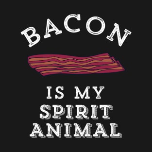 Bacon Is My Spirit Animal Funny Breakfast Meat T-Shirt