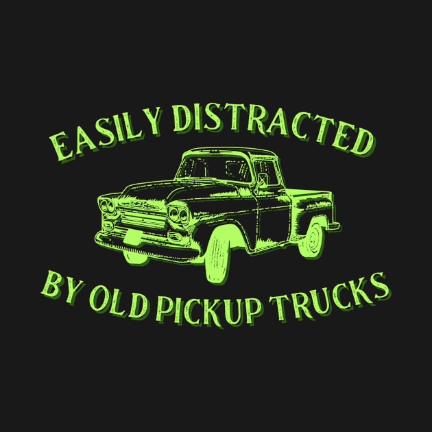 Easil distracted by pickup trucks green by Sloop