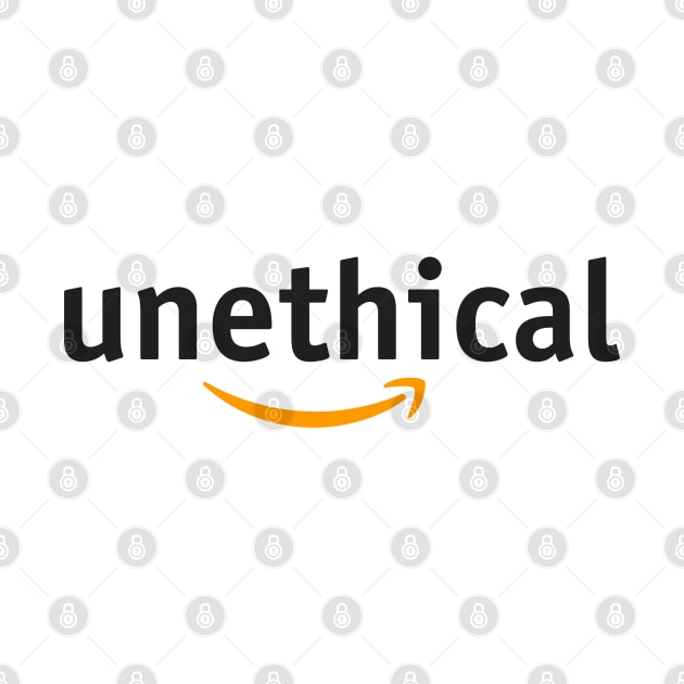 Amazon - Unethical by Football from the Left