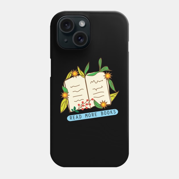 Read more books Phone Case by 4wardlabel