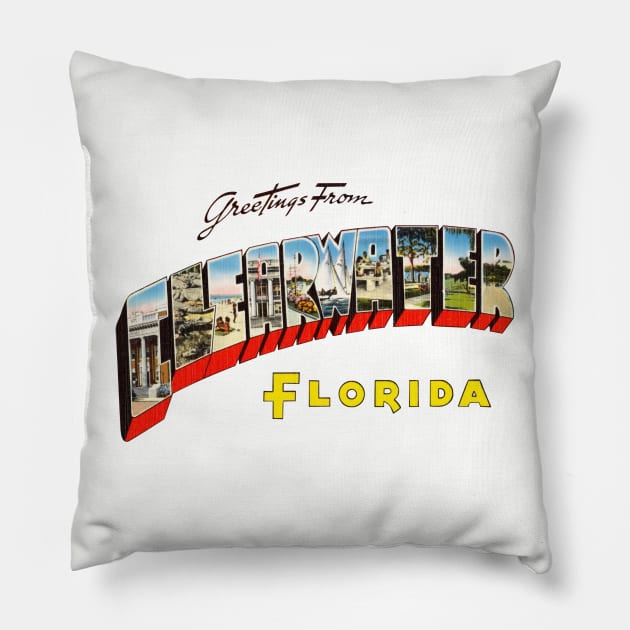 Greetings from Clearwater Florida Pillow by reapolo