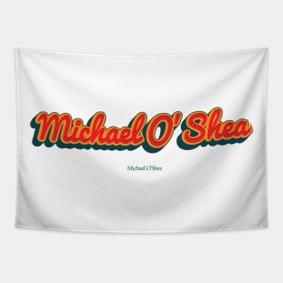 Michael O'Shea Tapestry