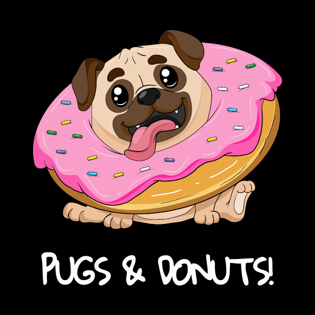 Kids Pugs & Donuts Shirt Pug Lover Candy Fan Girl Woman by ELFEINHALB