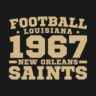 Football Louisiana 1967 New Orleans Saints T-Shirt