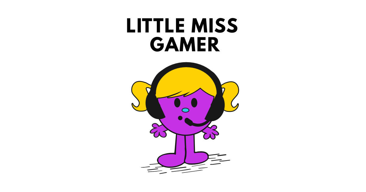 Little Miss Gamer Little Miss TShirt TeePublic