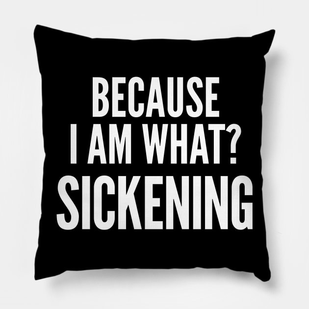 Shangela Sugar Daddy Quote Sickening White Version Pillow by xesed