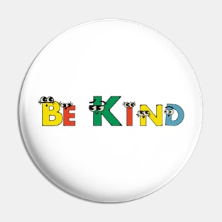 BE KIND Pin