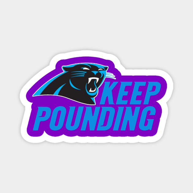 Keep Pounding Panthers UK Magnet by umarulala