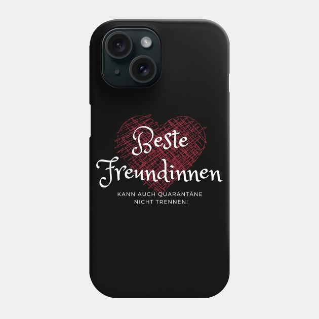 Beste Freundinnen in Quarantäne weiß Corona Social Distancing Phone Case by ShirtsAndMore2020