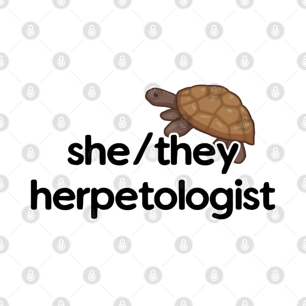 She/They Herpetologist - Turtle Design by Nellephant Designs