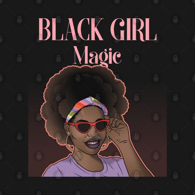 Black Girl Magic: BIPOC by JonesCreations