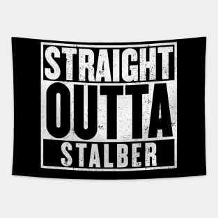 Straight Outta Stalber T-Shirt Tapestry