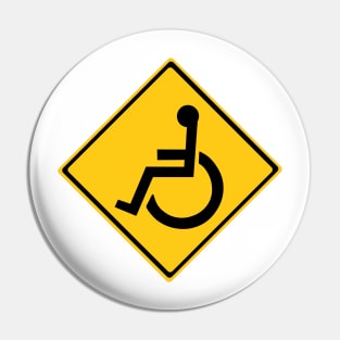 Handicapped Warning Sign Pin