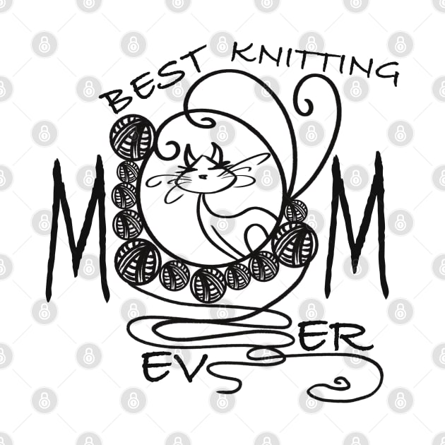 Best knitting mom ever cat by Xatutik-Art