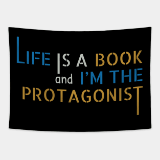 Life is a Book and I'm the Protagonist Tapestry