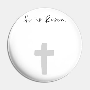 He is risen Pin