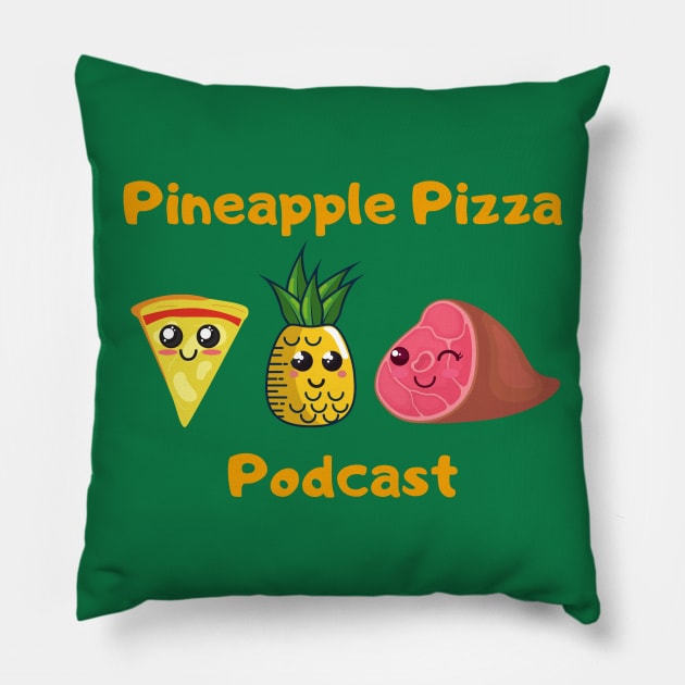 Pineapple Pizza Cuties Pillow by Pineapple Pizza Podcast