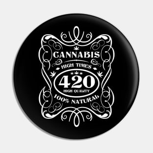 420 Cannabis - High Times Pin