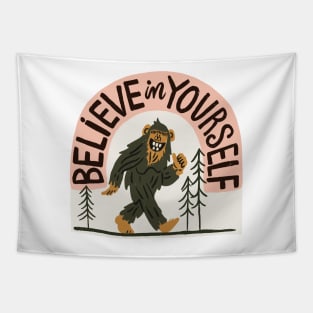 Believe in Yourself BigFoot Tapestry