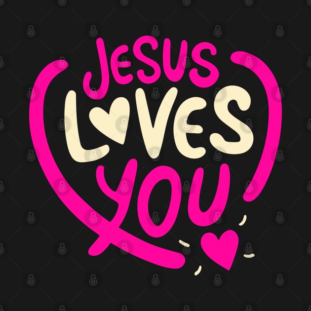 Jesus Loves You by Bellinna