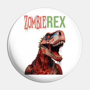 Zombierex Pin