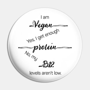 I am Vegan Pin