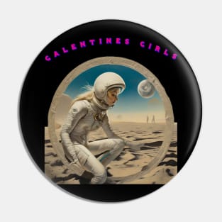 Galentine girl spacewoman Pin