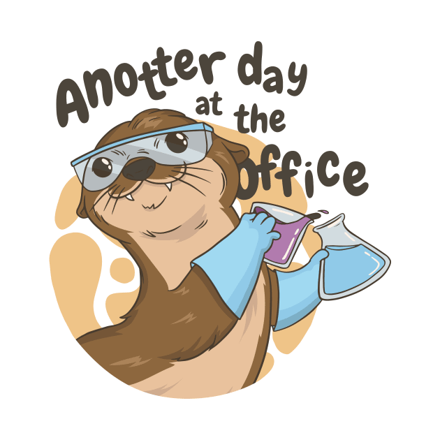 AnOtter Day at the Office Funny Science Geek by Popculture Tee Collection