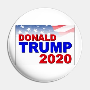 Donald Trump for President in 2020 Pin