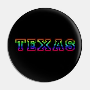 Texas Pride Rainbow Black Pin