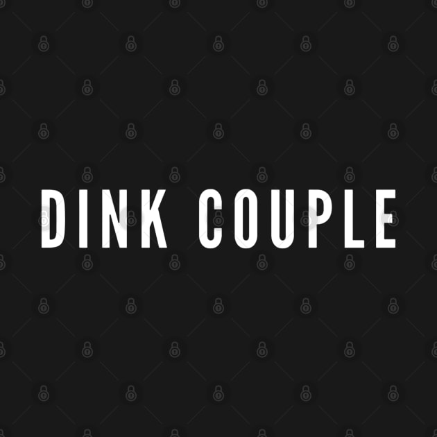 DINK COUPLE by boldstuffshop
