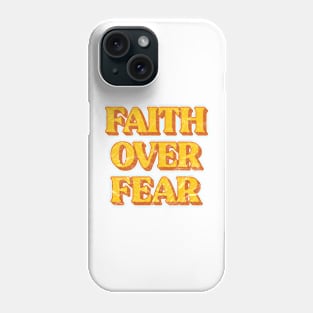 Retro Faith Over Fear Christian Phone Case