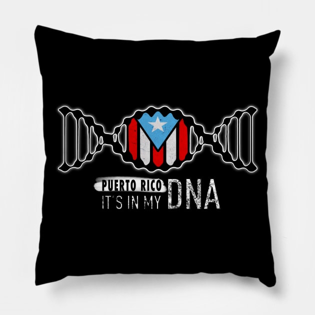 It's In My DNA Puerto Rico Pillow by SoLunAgua