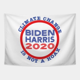 Climate Change is not a Hoax - Vote for Biden Harris in 2020 Tapestry