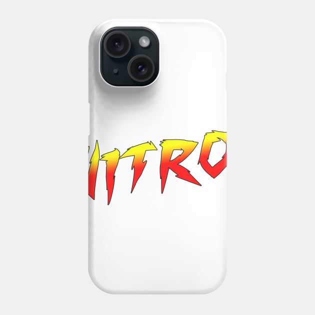 Nitro! Phone Case by Wicked Mofo