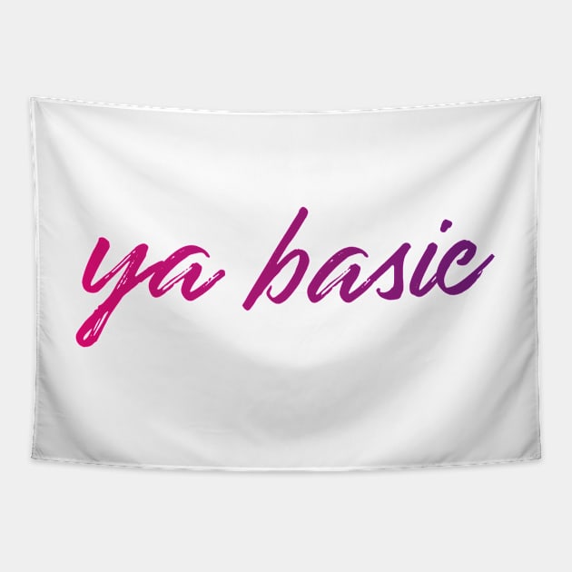 ya basic Tapestry by WorkingOnIt